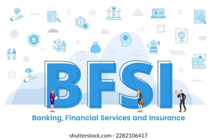 bfsi banking financial services and insurance concept with big words and people surrounded by related icon with blue color style