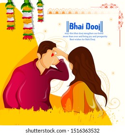 Bhai Dooj  Bhau-Beej  Bhai Tika  Bhai Phonta is a festival celebrated by Hindus of the Indian