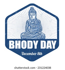Bhodi day grunge rubber stamp on white background, vector illustration