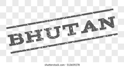 Bhutan watermark stamp. Text caption between parallel lines with grunge design style. Rubber seal stamp with scratched texture. Vector grey color ink imprint on a chess transparent background.