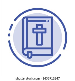 Bible, Book, Easter, Religion Blue Dotted Line Line Icon