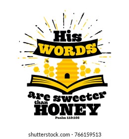 Bible lettering. Christian art. His words are sweeter than honey