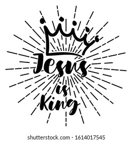 Bible lettering. Lettering Composition And Light Sunburst Rays Christian art. Jesus is king. Hand drawn design elements