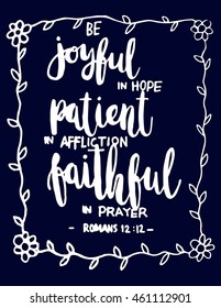 Bible Quote. Joyful in Hope Patient in Affliction Faithful in Prayer With Floral Frame. hand Lettered Quote. Bible Verse. Modern Calligraphy