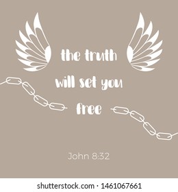 Bible quote, the truth will set you free from John 8-32, for print or use as poster 