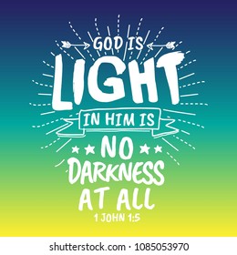 bible quotes 1 john 1:5 typography vintage vector  god is light in him is no darkness at all