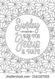 Bible verse coloring page. Vector Lettering and flowers for coloring book