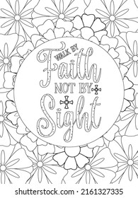 Bible verse coloring page. Vector Lettering and flowers for coloring book