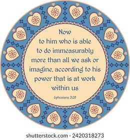 Bible verse Ephesians 3:20 "Now to him who is able to do immeasurably" vector illustration. Inspirational Bible quote. Christian decorative mandala