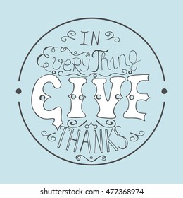 Bible verse In everything give thanks, enclosed in a circle