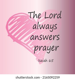 Bible verse. Isaiah 65:1 I am sought of them that asked not for Me; I am found of them that sought Me not: I said, Behold Me, behold Me, unto a nation that was not called by My name....

