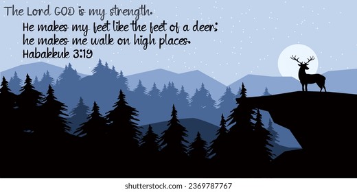 bible verse Lord strength makes feet feet deers Habakkuk verse inspiration trials life