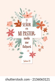 Bible Verse, religion phrase in Spanish. Good for t shirt print, poster, card, and gift design. Bible verse. Christian religious quote for Easter religious holiday.