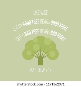 Bible verse typographic poster from matthew about good and bad people