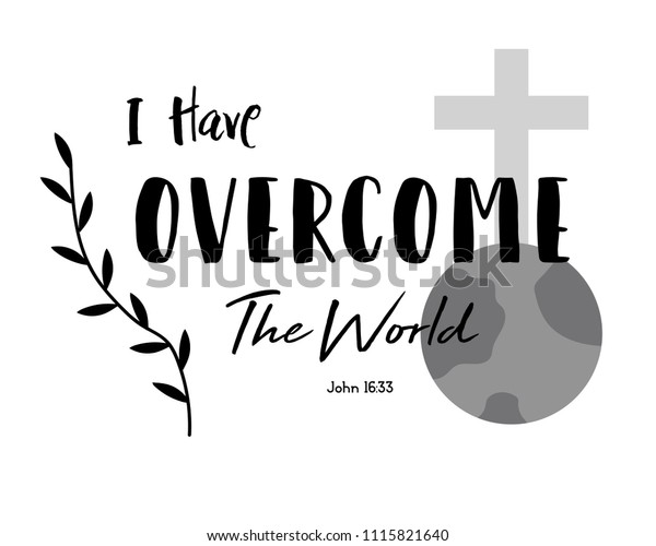 Bible Verses John 1633 Have Overcome Stock Vector Royalty Free Bible verses john 1633 have overcome stock vector royalty free