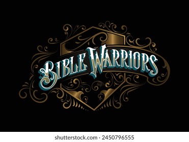 BIBLE WARRIORS lettering custom style design