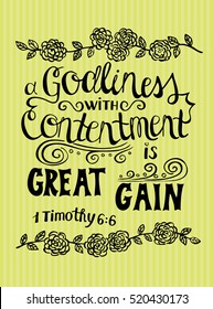 Biblical background with floral ornament Great gain to be godly and contented.