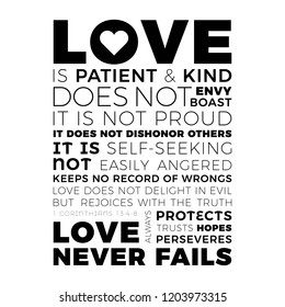 Biblical phrase from 1 corinthians 13:8, love never fails,typography design for use as printing poster, flyer or t shirt 