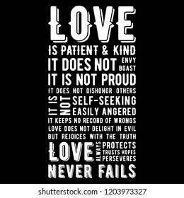 Biblical phrase from 1 corinthians 13:8, love never fails, typography design for use as printing poster, flyer or t shirt 