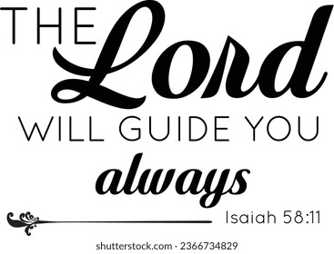Biblical Phrase, Christian Faith, typography for print or use as poster, card, flyer or T Shirt