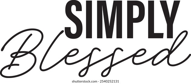 Biblical Phrase, Christian typography for banner, poster, photo overlay, apparel design	

