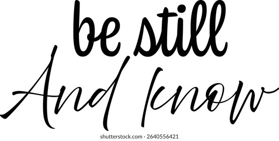 Biblical Phrase, Christian typography for banner, poster, photo overlay, apparel design