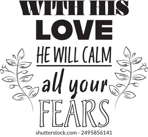 Biblical Phrase, Christian typography for print or use as poster, card, flyer or T shirt