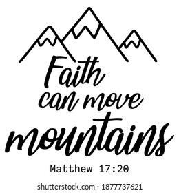 281 Faith can move mountains Images, Stock Photos & Vectors | Shutterstock