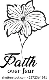 Biblical Phrase with Floral Design. Christian typography for print or use as poster, card, flyer or T shirt