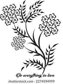 Biblical Phrase with Floral Design. Christian typography for print or use as poster, card, flyer or T shirt