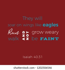 Biblical phrase from Isaiah,typography for print or use as poster, flyer, t shirt
