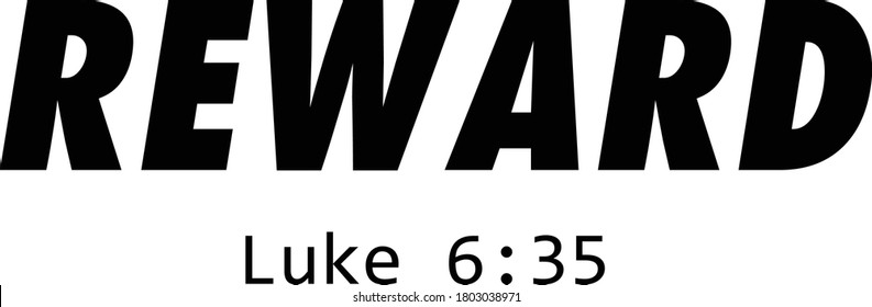 Biblical Phrase from Luke 6, Christian faith, Typography for print or use as poster, card, flyer or T Shirt