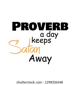 Biblical Phrase, typography for print or use as poster, flyer or t shirt 