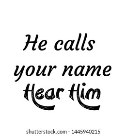 Biblical Phrase, typography for print or use as poster, card, flyer or T shirt