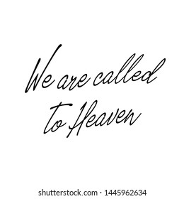 Biblical Phrase, typography for print or use as poster, card, flyer or T shirt