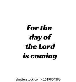 Biblical Phrase, typography for print or use as poster, card, flyer or T shirt