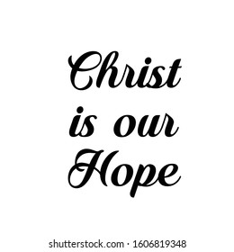 Biblical Phrase, typography for print or use as poster, card, flyer or T shirt