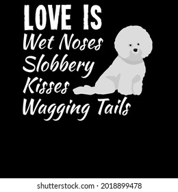 bichon frise dog art cute funny saying dog wide neck sweat vector design illustration print poster