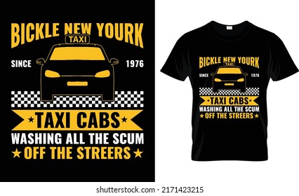 bickle newyork since 1976 taxi cabs t-shirt design
