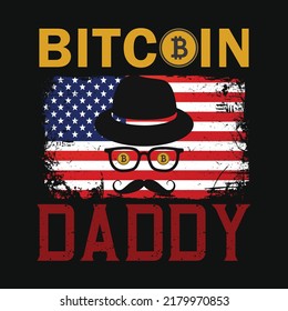 Bictcoin daddy graphic T-shirt design illustrations 