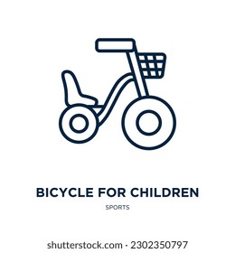 bicycle for children icon from sports collection. Thin linear bicycle for children, bicycle, child outline icon isolated on white background. Line vector bicycle for children sign, symbol for web and 