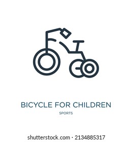 bicycle for children thin line icon. bicycle, children linear icons from sports concept isolated outline sign. Vector illustration symbol element for web design and apps.
