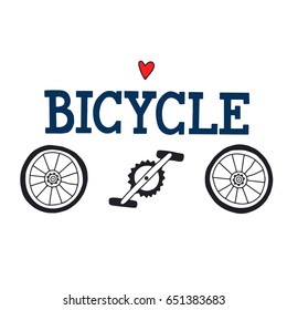 Bicycle lettering and elements of the bike. Vector Illustration. Can be used as print for poster, t shirt, postcard, logo bike rent, bicycle repair.