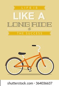 Bicycle motivation concept poster, quote with retro elements.