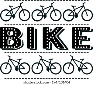 Bicycle outline icon, modern minimal flat design style, bike vector illustration. The inscription "bike" for advertising bikes.