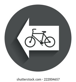Bicycle path trail sign icon. Cycle path. Left arrow symbol. Circle flat button with shadow. Modern UI website navigation. Vector