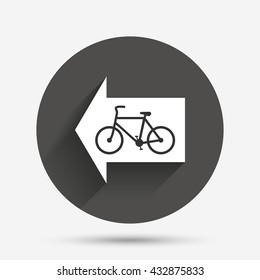 Bicycle path trail sign icon. Cycle path. Left arrow symbol. Circle flat button with shadow. Vector