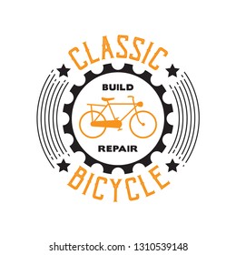 Bicycle Quote and Saying. Classic Build repair bicycle, good for print design