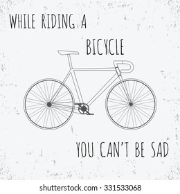 Bicycle Quote . Vector illustration