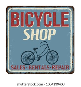 Bicycle shop vintage rusty metal sign on a white background, vector illustration